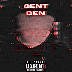 Who's Dat? (Explicit)