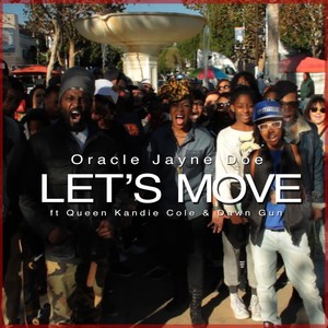 Oracle Jayne Doe - Let's Move (Instrumental)