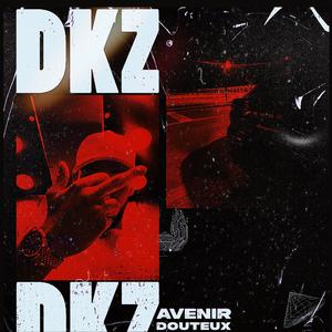 Avenir douteux (Explicit)