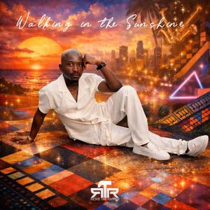 Walking in the Sunshine