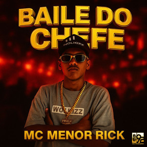 Baile do Chefe (Explicit)