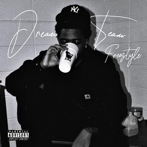 DreamTeamFreestyle (Explicit)