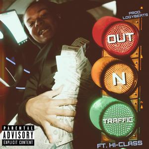 Out in Traffic(feat. Hi-Class) (Explicit)