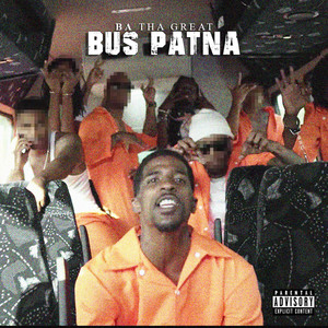 Bus Patna (Explicit)