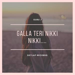 Galla Nikki(feat. Arvind Jangir)