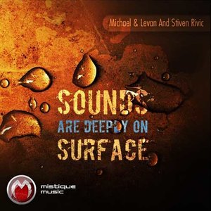 Sounds Are Deeply On Surface