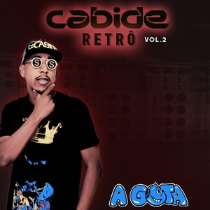 Cabide Retrô a Gota, Vol. 2 (Explicit)