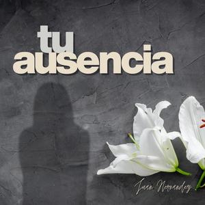 Tu ausencia (feat. Marcos Bustamante)