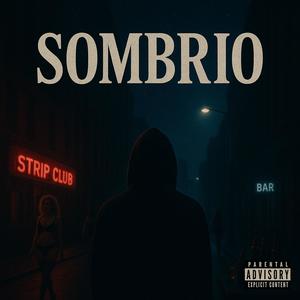 Sombrio (Explicit)