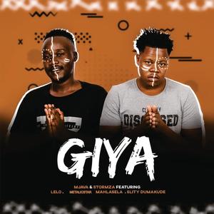 Giya (Gobela) (feat. Lelo, MetalicStar Mahlasela & Slity Dumakude)