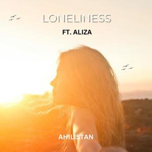 Loneliness (feat. Aliza)