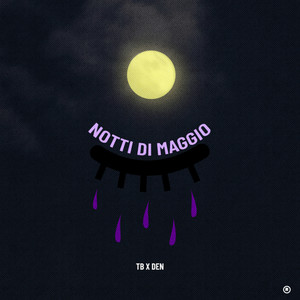Notti di Maggio