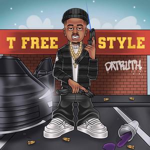 T freestyle (Explicit)