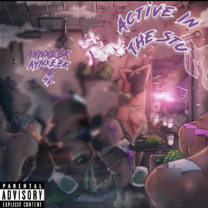 Active in the stu (feat. AYN lil marky & 969glizzy) (Explicit)