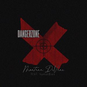 Dangerzone (feat. humanBien)