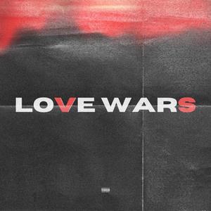 Love Wars (Explicit)