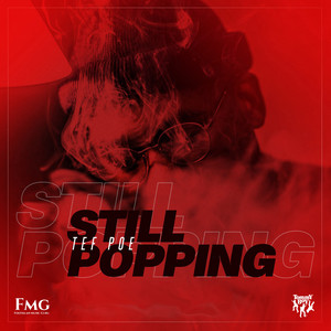 Still Popping (Explicit)