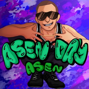 Asen Day (Explicit)