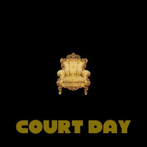 Court day (Explicit)