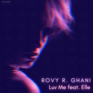 Luv Me (feat. Elle) (Explicit)