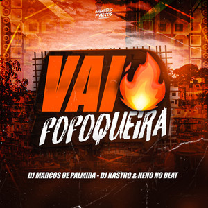 Vai Fofoqueira (Explicit)