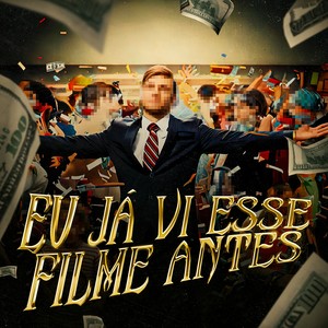 Eu Já Vi Esse Filme Antes (Explicit)