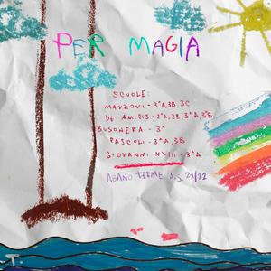 PER MAGIA (feat. Mang_ & RKB)