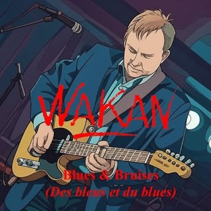 Blues & Bruises (Du Blues & Des Bleus)