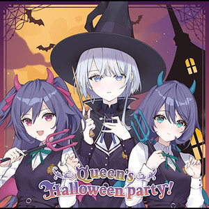 Queen's Halloween party！