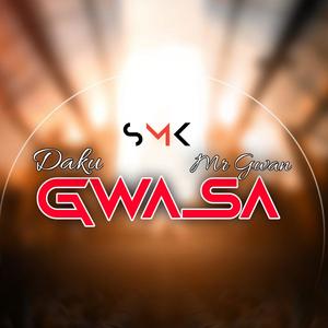 Gwasa (feat. Daku & Mr Gwan|Explicit)