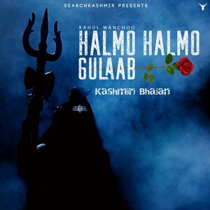 Halmo Halmo Gulaab Kashmiri Bhajan