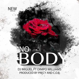Nobody (feat. Dimpo Williams)