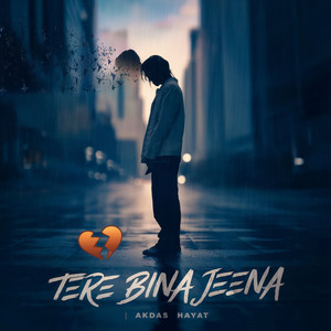 Tere Bina Jeena