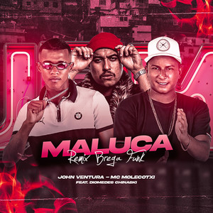 Maluca (Brega Funk Remix|Explicit)