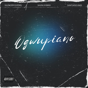 Ogwupiano (Explicit)