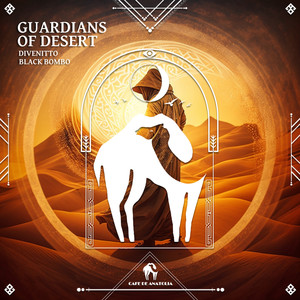 Guardians of Desert