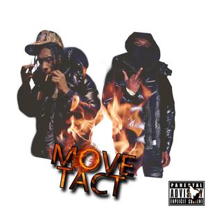 MOVE TACT (feat. 7Sleez) [Explicit]