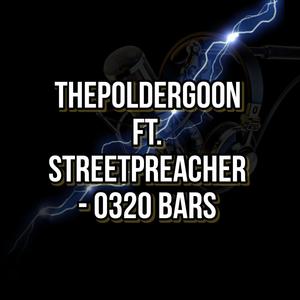 0320 Bars (feat. Streetpreacher)
