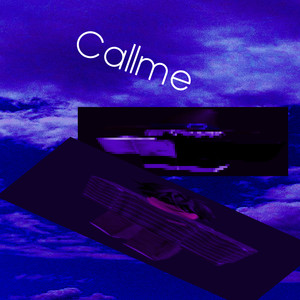 Callme (Explicit)