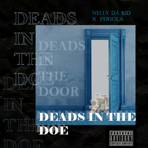 Deads in the Doe (Explicit)