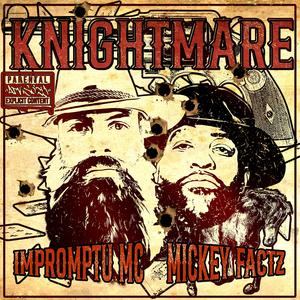 KNIGHTMARE (feat. Mickey Factz)