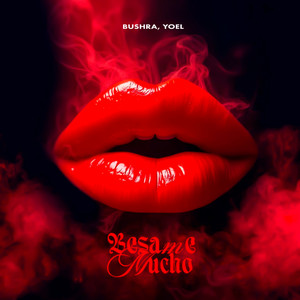 BESAME MUCHO