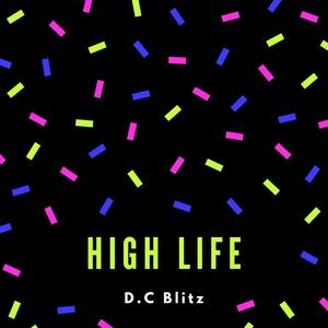 HIGH LIFE