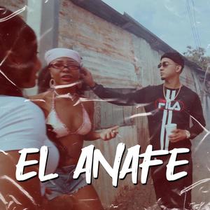 El Anafe (feat. chino la rabia & f1 el control)