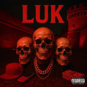 LUK (feat. Algano, baroo & Pirce) (Explicit)