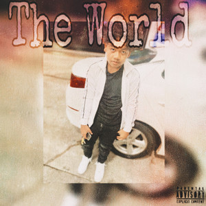 The World (Explicit)