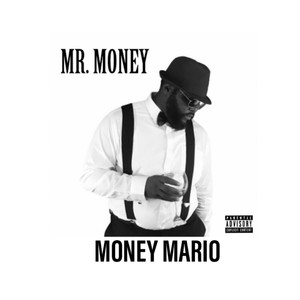 Mr. Money (Explicit)