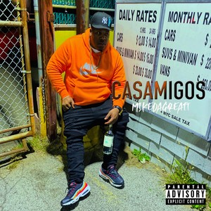 Casamigos (Explicit)