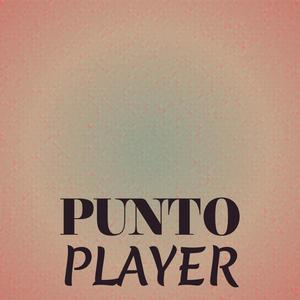 Punto Player