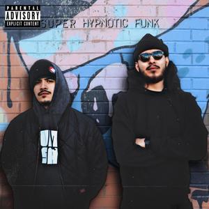 Super Hypnotic Funk (feat. Zambeezy)